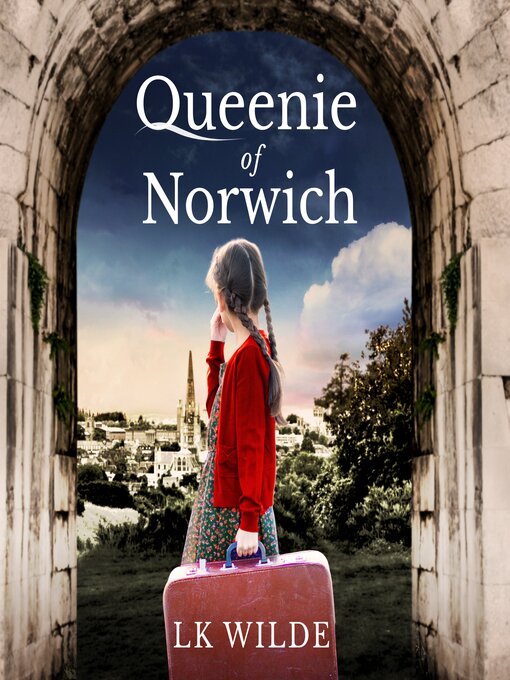 Title details for Queenie of Norwich by LK Wilde - Available